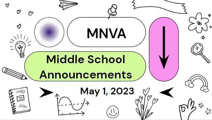 MNVA Middle School Announcements